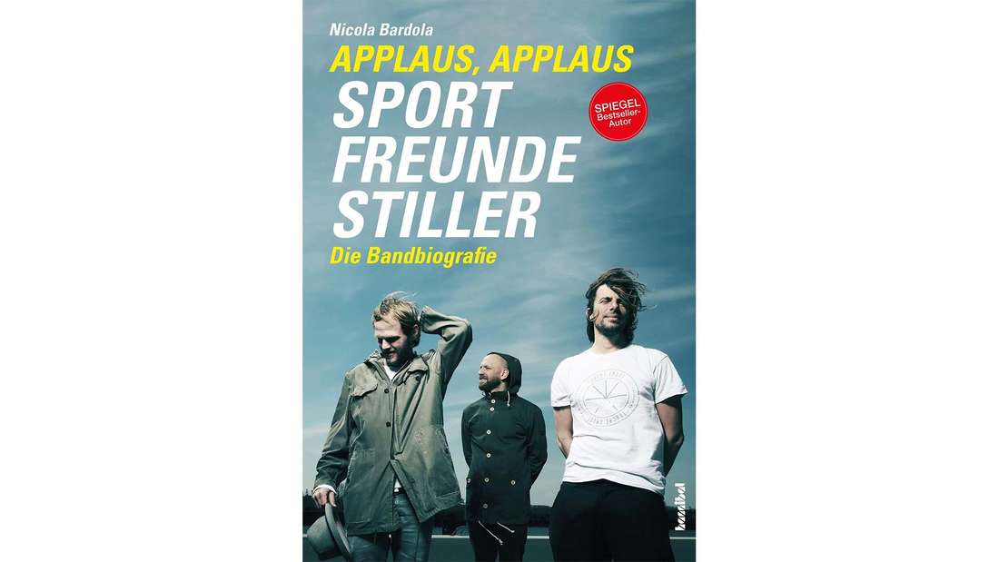 Nicola Bardolas Bandbiografie über die Sportfreunde Stiller, jetzt erschienen bei Hannibal