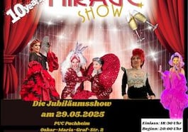 Die Mirage Show Puchheim / 10 Jahre Mirage Show – die ultimative Travestie Show