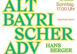 Altbayrischer Advent – Sehet den Stern