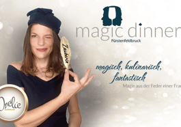 Magic Dinner Fürstenfeldbruck