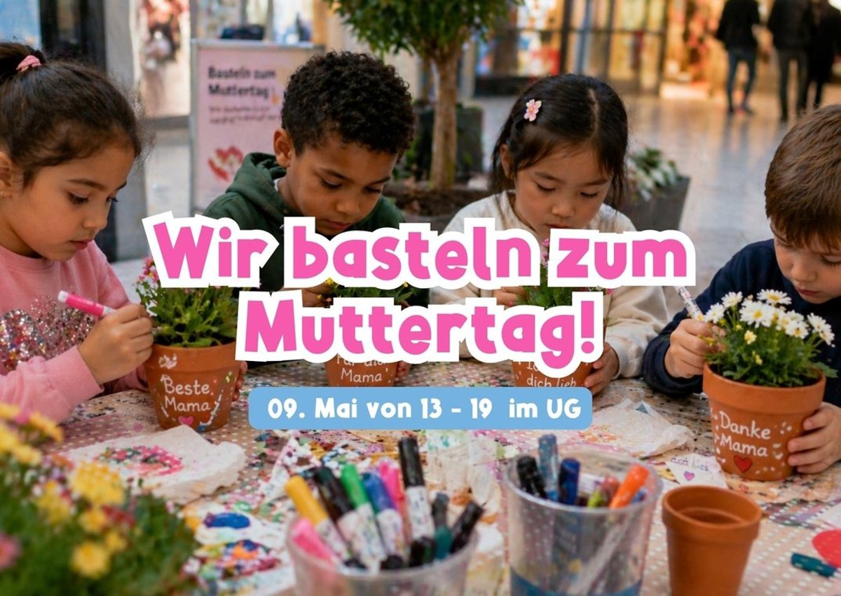 Muttertag im FORUM mit basteln