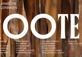 Rooted – Brasilianische Künstlerinnen