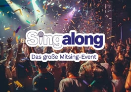 SingAlong – Das große Mitsing-Event