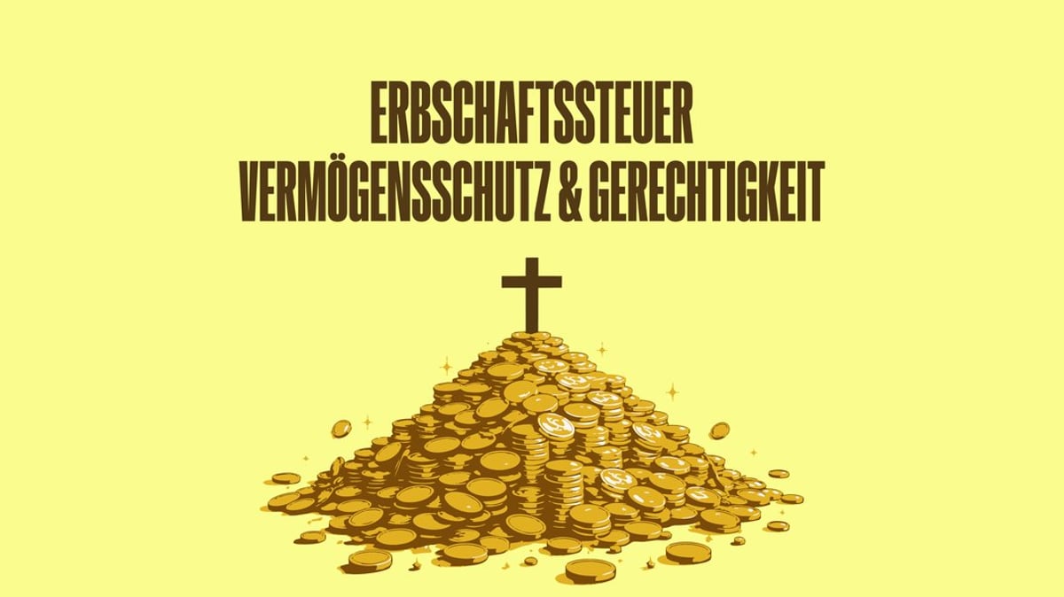 Erbschaftssteuer zwischen Vermögensschutz und Verteilungsgerechtigkeit