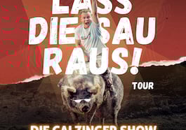 Calzinger – Lass Die Sau Raus (Tour)
