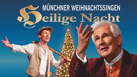 Münchner Weihnachtssingen Heilige Nacht 2026 – Festabend