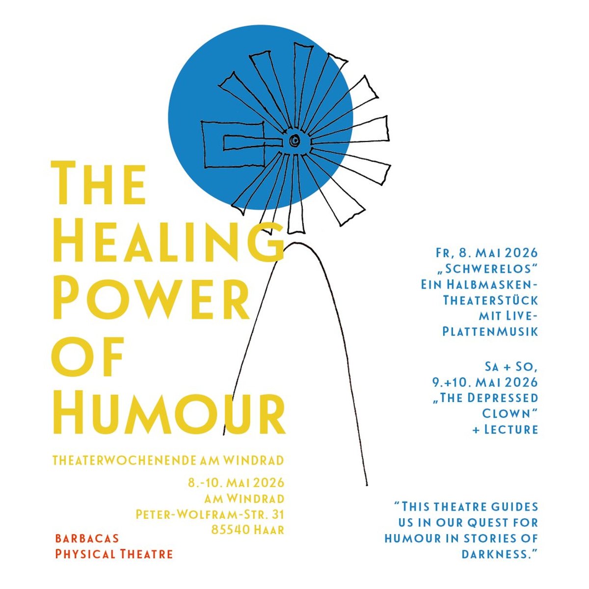 Theaterwochende am Windrad: The Healing Power of Humour