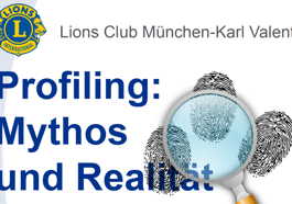 Profiling: Mythos und Realität