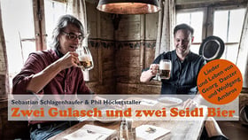 Zwei Gulasch und zwei Seidl Bier (Der Ambros & Danzer Abend)