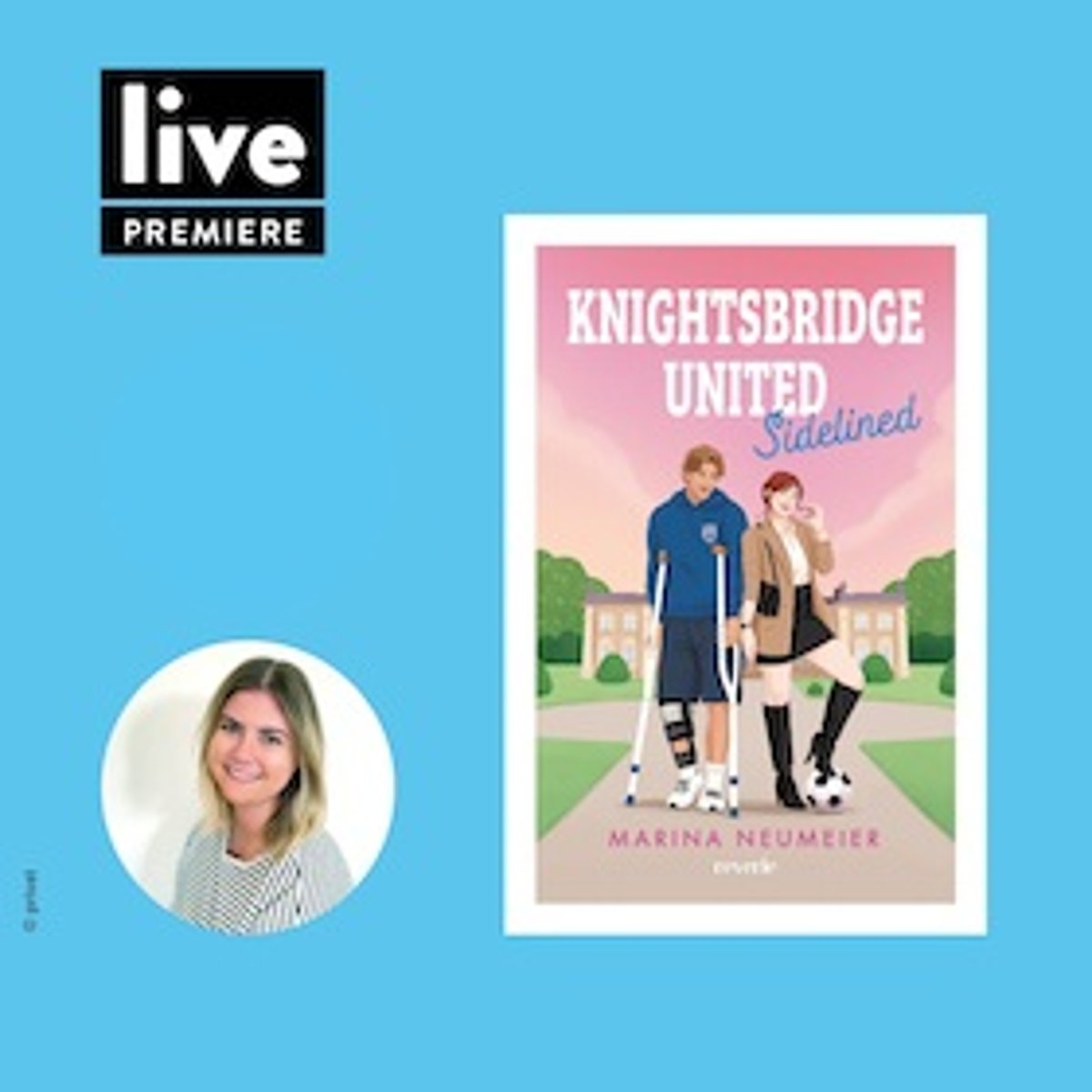 Marina Neumeier, „Knightsbridge United – Sidelined“ (Band 2)