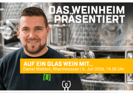 Weinverkostung und Gourmet-Menu mit Daniel Mattern