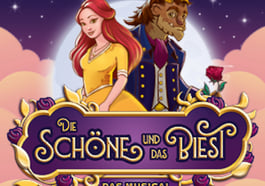 Die Schöne und das Biest – das Musical – Das Highlight für die ganze Familie!