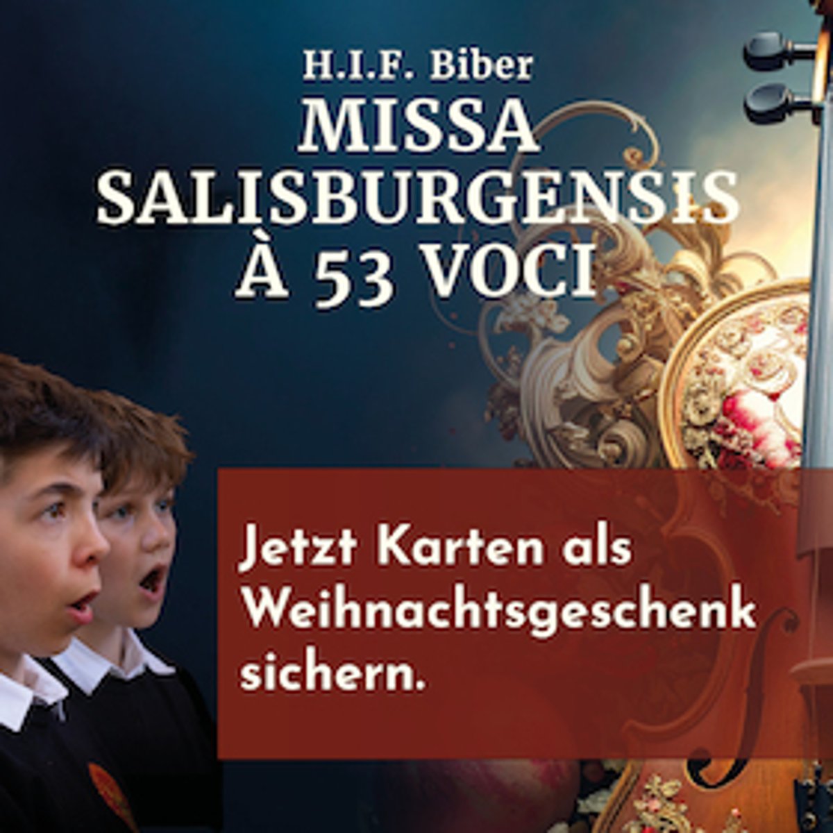 H.I.F. Biber – Missa Salisburgensis