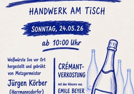 Weisswurst & Cremant – Handwerk am Tisch