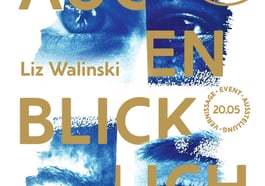 »Augenblicklich« von Liz Walinski