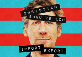 Christian Schulte-Loh – Import Export