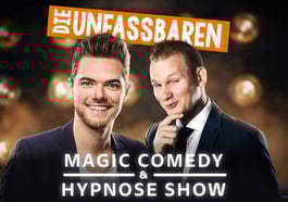 Die Unfassbaren – Magic Comedy & Hypnose