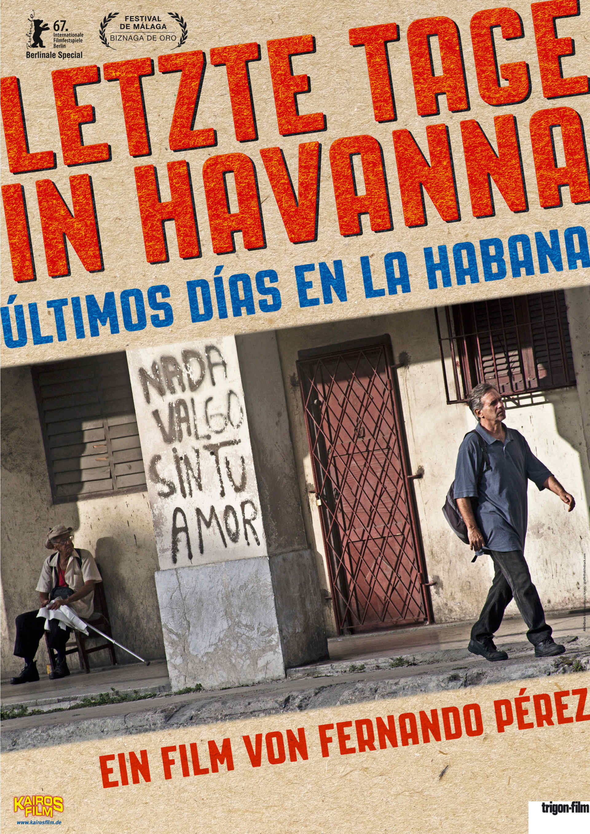 Letzte Tage in Havanna - Últimos días en la Habana