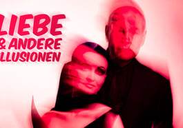 Liebe und andere Illusionen – Magie trifft Schönheitstanz