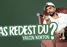 Yalcin Norton – Was redest Du?
