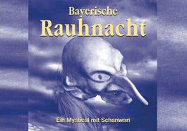 Bayerische Rauhnacht