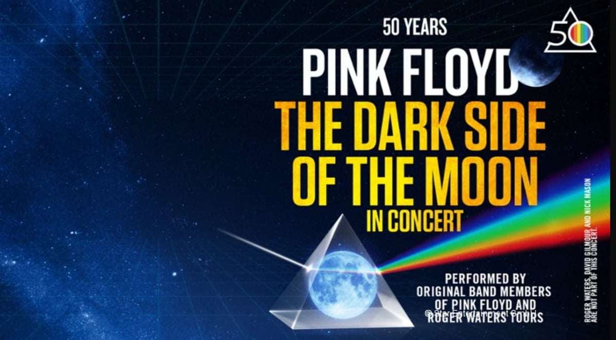 Pink Floyd’s The Dark Side of the Moon – In Concert