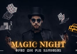 Magic Night – Open Mic für Zauberer
