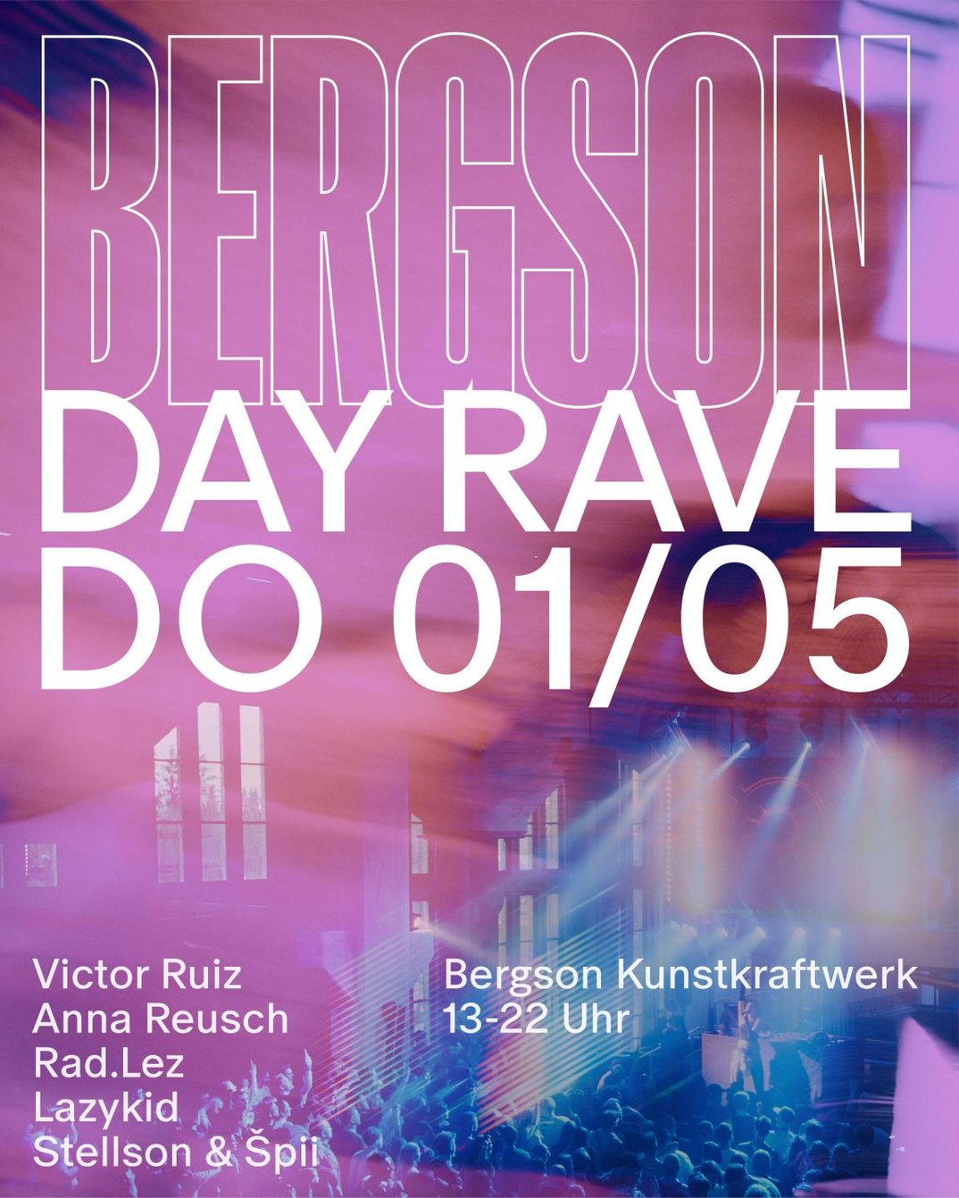 Bergson Day Rave Vol. 2