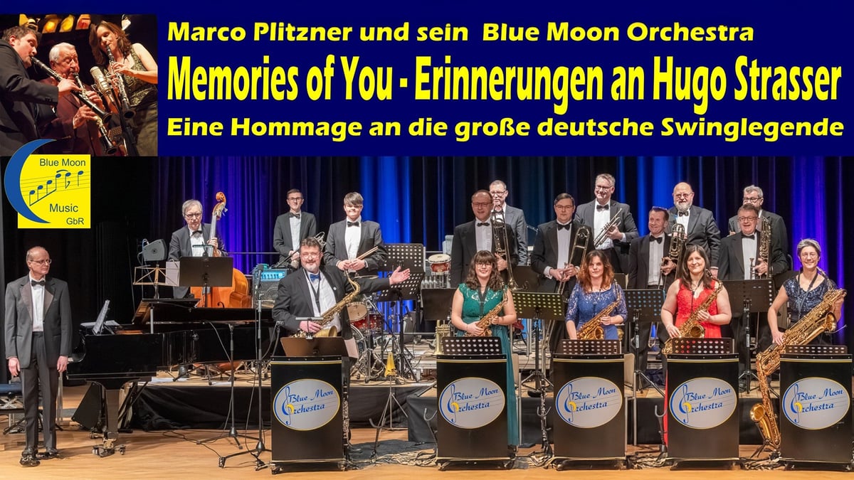 Blue Moon Orchestra – Memories of You – Erinnerungen an Hugo Strasser