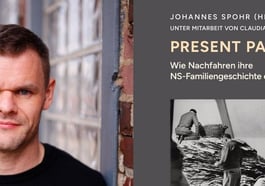 Johannes Spohr „Wie Nachfahren ihre NS-Familiengeschichte erforschen“