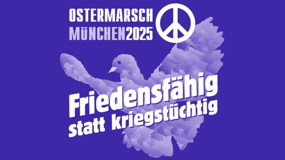 Ostermarsch München 2025