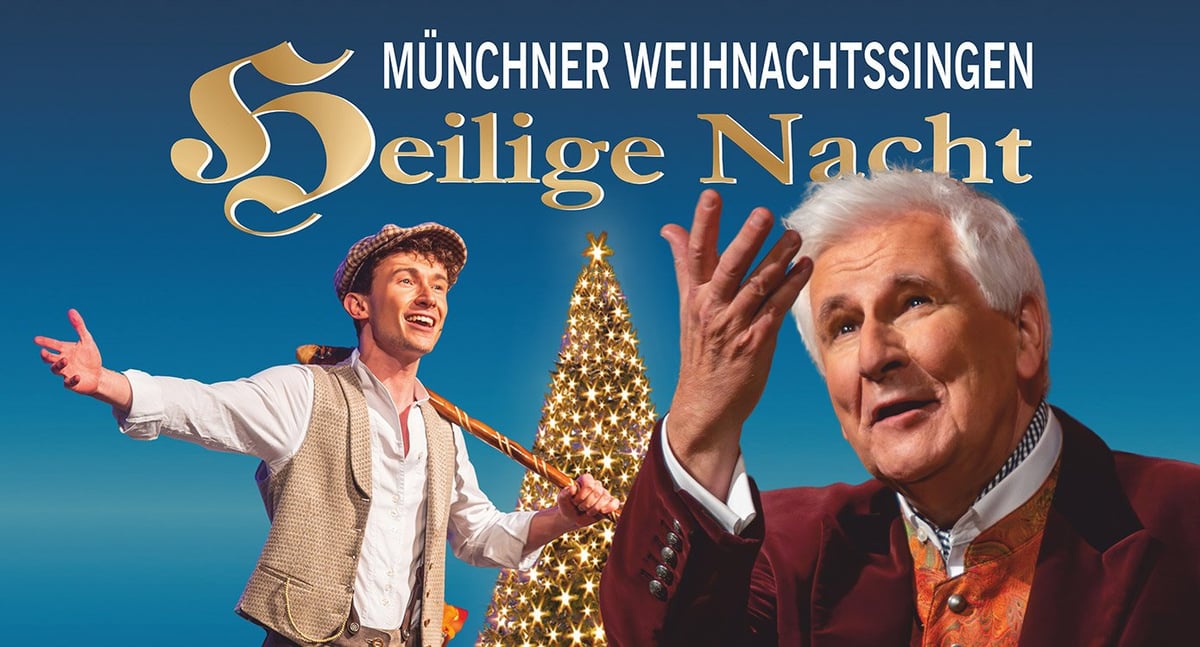 Münchner Weihnachtssingen Heilige Nacht 2026 – Festabend