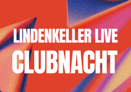 Lindenkeller Live – Clubnacht mit Trak Trak + Cosmica Bandida