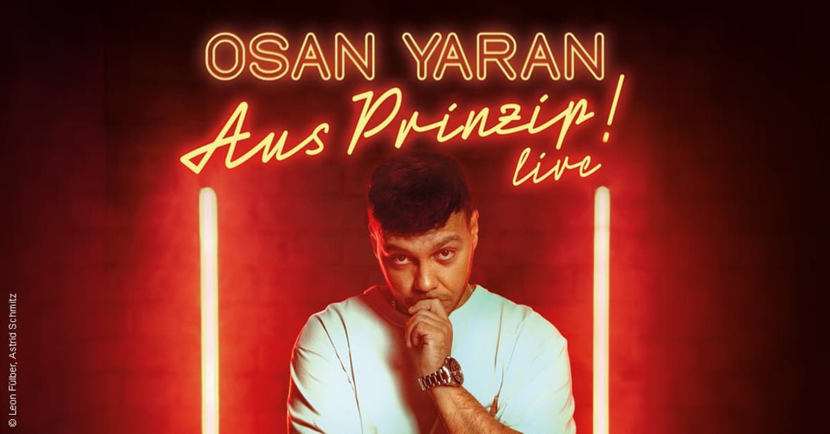 Osan Yaran – Aus Prinzip!