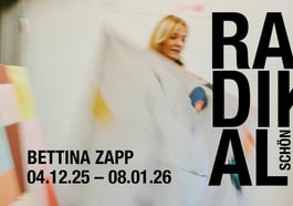 Radikal schön. Bettina Zapp – solo