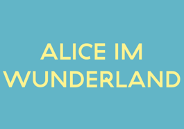 Alice im Wunderland