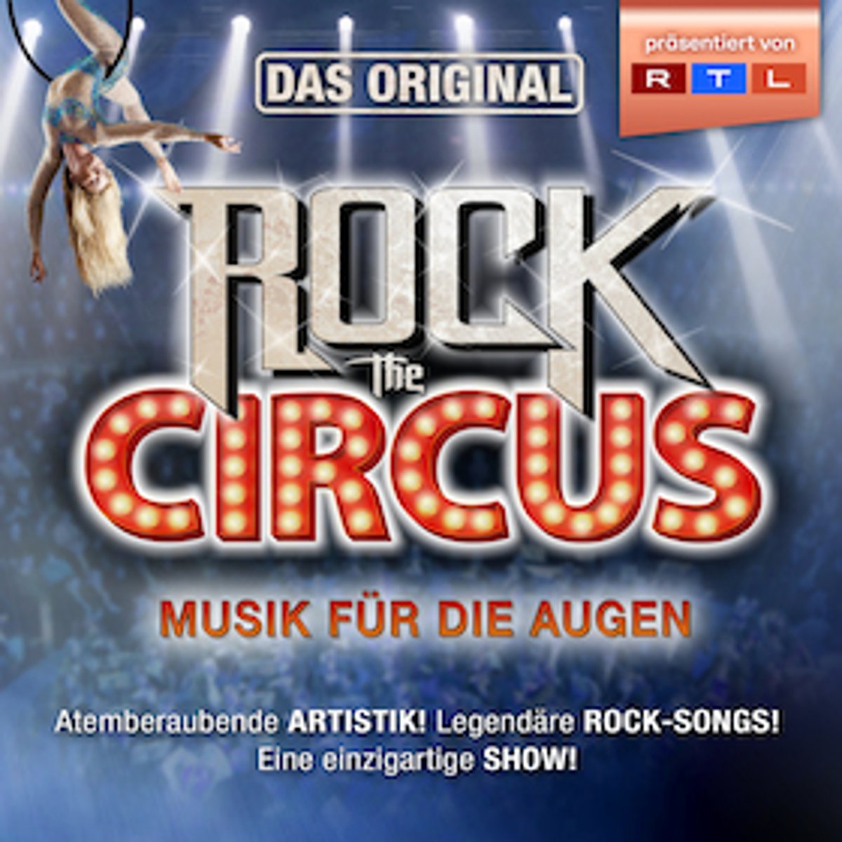 Rock the Circus – Musik für die Augen