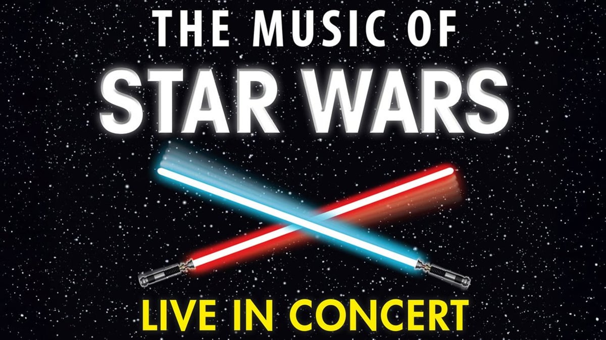The Music of Star Wars – Live in Concert
