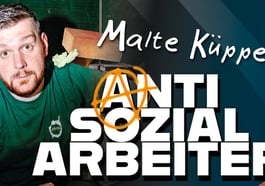 Malte Küppers – Antisozialarbeiter