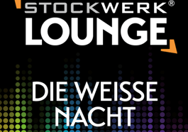 Stockwerk Lounge „Weiße Nacht“