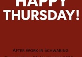 Happy Thursday | after work in Schwabing