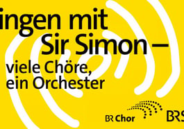 Symphonieorchester des Bayerischen Rundfunks 2025/26: Singen mit Sir Simon