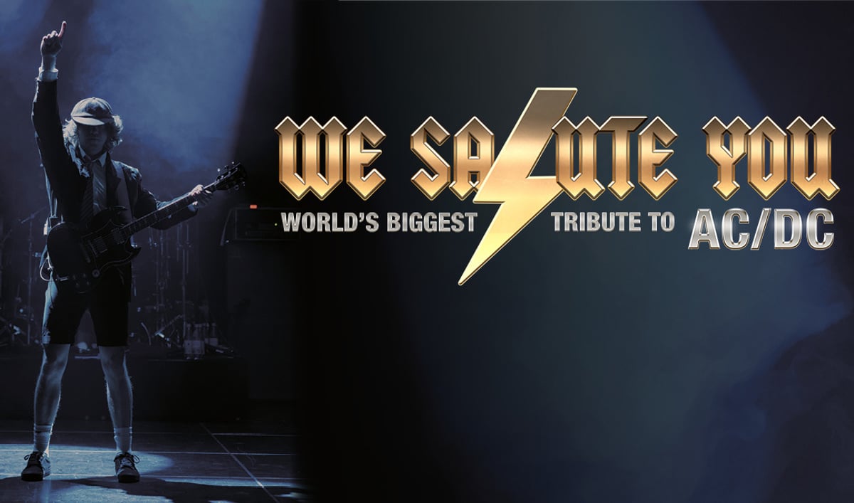 WE SALUTE YOU – World’s Biggest Tribute To AC/DC