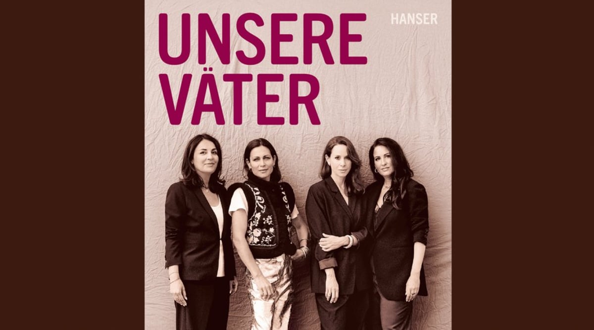 Natalie Amiri, Minu Barati, Shila Behjat & Düzen Tekkal „Unsere Väter“