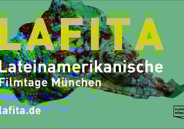 LAFITA – Lateinamerikanische Filmtage München 2025