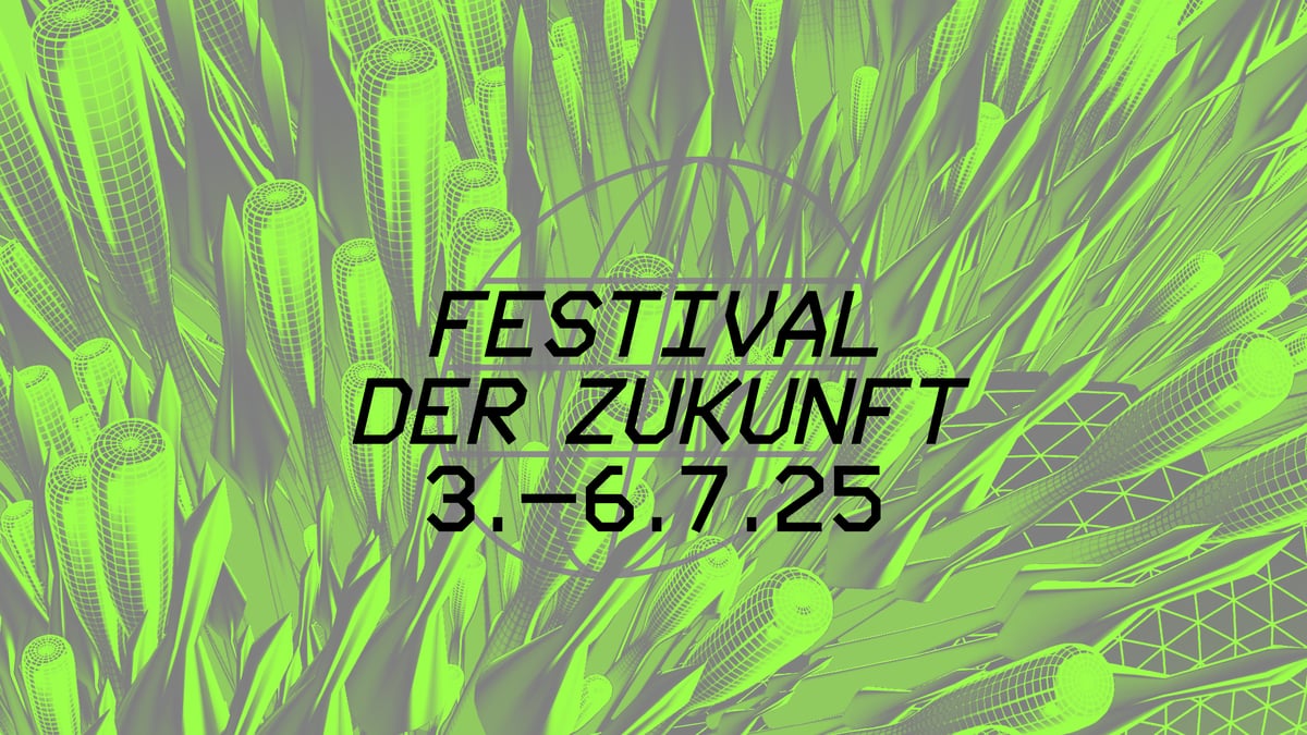 Festival der Zukunft München