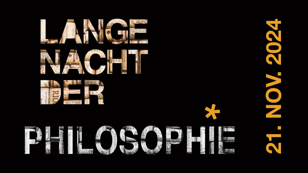 Lange Nacht der Philosophie am 21.11.2024