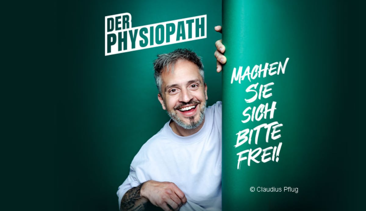 Der Physiopath – Machen Sie sich bitte frei!