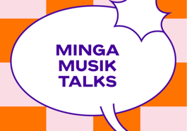 Minga Music Talks