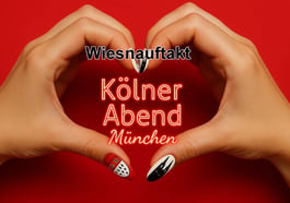 Kölner Abend Wiesnauftakt